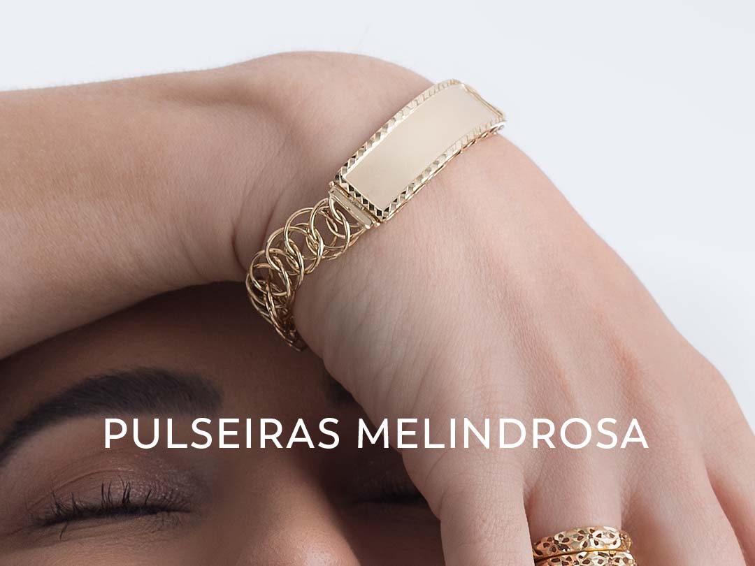 Pulseiras tipo melindrosa